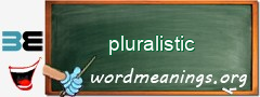 WordMeaning blackboard for pluralistic